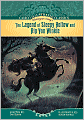 The Legend of Sleepy Hollow and Rip Van Winkle (Calico Illustrated Classics Series)