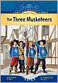 The Three Musketeers (Calico Illustrated Classics Series)