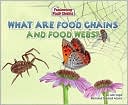 What Are Food Chains and Food Webs?