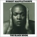 Robert Mapplethorpe: The Black Book