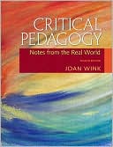Critical Pedagogy: Notes from the Real World
