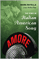 Amore: The Story of Italian American Song