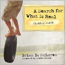 Finding Faith - A Search for What Is Real