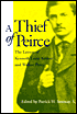 A Thief of Peirce: The Letters of Kenneth Laine Ketner and Walker Percy