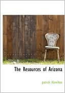 The Resources of Arizona