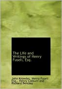 The Life and Writings of Henry Fuseli, Esq.