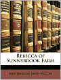 Rebecca Of Sunnybrook Farm