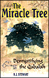 The Miracle Tree: Demystifying the Qabalah