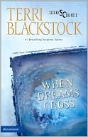 When Dreams Cross (Second Chances Series #2)