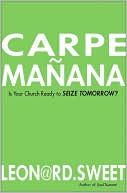 Carpe Manana: Is Your Church Ready to Seize Tomorrow?