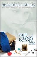 Cast a Road Before Me (Bradleyville Series Book One)
