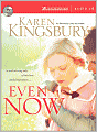 Even Now (Even Now Series #1)