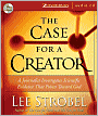 The Case for a Creator: A Journalist Investigates Scientific Evidence That Points Toward God