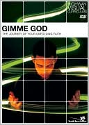 Gimme God: The Journey of Your Unfolding Faith