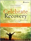 Celebrate Recovery Updated Leader's Guide: A Recovery Program Based on Eight Principles from the Beatitudes