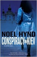 Conspiracy in Kiev (Russian Trilogy Series #1)