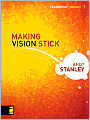 Making Vision Stick