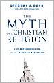 The Myth of a Christian Religion: Losing Your Religion for the Beauty of a Revolution