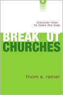 Breakout Churches: Discover How to Make the Leap