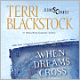 When Dreams Cross (Second Chances Series #2)