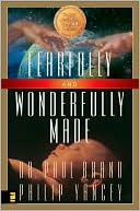 Fearfully and Wonderfully Made