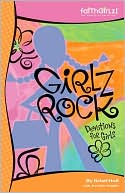 Girlz Rock: Devotions for You
