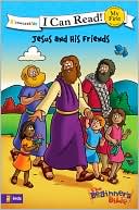 Jesus and His Friends