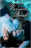 Vampire Beach 1: Bloodlust; Initiation