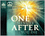 One Minute after You Die: A Preview of Your Final Destination