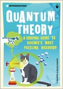 Introducing Quantum Theory: Graphic Guide