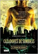 Ciudad de ceniza (City of Ashes)