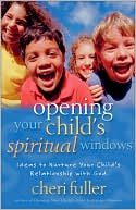 Opening Your Child's Spiritual