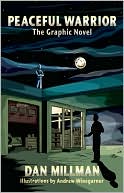 Peaceful Warrior: The Graphic Novel
