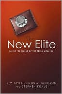 download The New Elite : Inside the Minds of the Truly Wealthy book