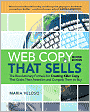 Web Copy That Sells: The Revolutionary Formula for Creating Killer Copy That Grabs Their Attention and Compels Them to Buy
