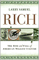 Rich: The Rise and Fall of American Wealth Culture