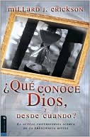 Que conoce Dios, y desde cuando? La actual controversia acerca de la presciencia divina (What Does God Know and When Does He Know It?: The Current Controversy over Divine Foreknowledge)