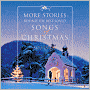 More Stories Behind the Best-Loved Songs of Christmas