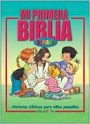 Mi Primera Biblia de Mano: Historias B Blicas Para Ni OS Peque OS