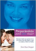 Preparandolo para la otra mujer