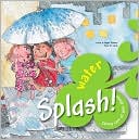 Splash! Water