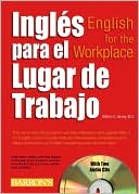 Ingles para el lugar de trabajo with 2 Audio CDs: English for the Workplace with Audio CDs