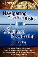 Navigating Through The Risks Of Credit Card Processing