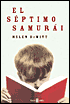 Septimo Samurai, El