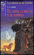 El león, la bruja y el ropero (The Lion, the Witch and the Wardrobe)