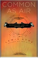 download Common as Air : Revolution, Art, and Ownership book