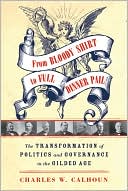 From Bloody Shirt to Full Dinner Pail: The Transformation of Politics and Governance in the Gilded Age