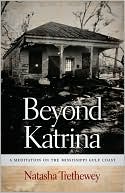 Beyond Katrina: A Meditation on the Mississippi Gulf Coast