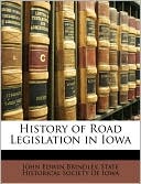 History of Road Legislation in Iowa