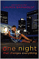 One Night That Changes Everything